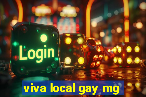 viva local gay mg